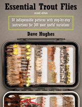 Essential Trout Flies - 20 Oct 2017