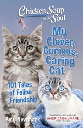 Chicken Soup for the Soul: My Clever, Curious, Caring Cat - 14 Sep 2021