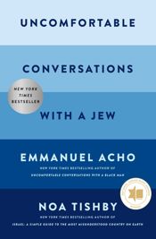 Uncomfortable Conversations with a Jew - 30 Apr 2024