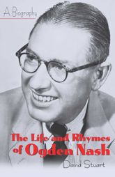 The Life and Rhymes of Ogden Nash - 5 Apr 2000