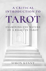 A Critical Introduction to Tarot - 8 Dec 2023