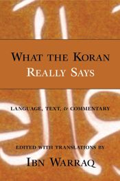 What the Koran Really Says - 29 Oct 2010