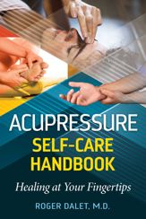Acupressure Self-Care Handbook - 28 Nov 2023