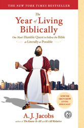 The Year of Living Biblically - 9 Oct 2007