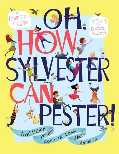 Oh, How Sylvester Can Pester!