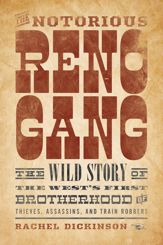 The Notorious Reno Gang - 1 May 2017