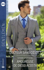 Docteur sans coeur? - Amoureuse de Diego Acosta - 1 Dec 2025