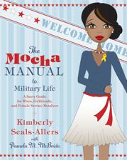 The Mocha Manual to Military Life - 30 Jun 2009