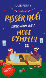 Passer Noël avec son ex : mode d'emploi - 4 Oct 2023