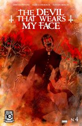 The Devil That Wears My Face #4 - 4 Mar 2023