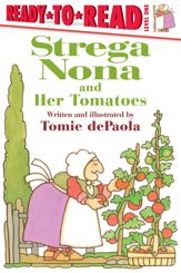 Strega Nona and Her Tomatoes - 9 May 2017
