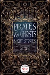 Pirates & Ghosts Short Stories - 15 Dec 2018
