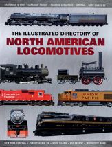 The Illustrated Directory of North American Locomotives - 17 Oct 2023