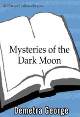 Mysteries of the Dark Moon - 4 Aug 2009