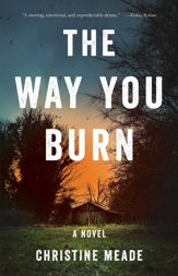 The Way You Burn - 14 Apr 2020