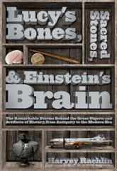 Lucy's Bones, Sacred Stones, & Einstein's Brain - 14 Jul 2013