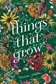 Things That Grow - 9 Mar 2021