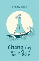 Changing with the Tides - 31 May 2022