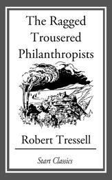 The Ragged Trousered Philanthropists - 1 Dec 2013