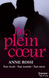 Trilogie En plein coeur - bonus inédit inclus - 3 Jul 2015