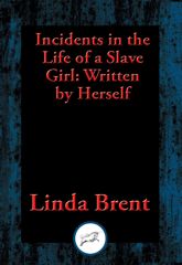 Incidents in the Life of a Slave Girl - 14 Aug 2016