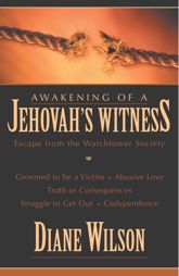 Awakening of a Jehovah's Witness - 1 May 2010