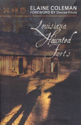 Louisiana Haunted Forts - 21 Jul 2005