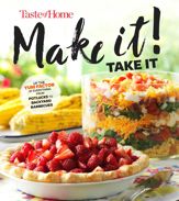 Taste of Home Make It Take It Cookbook - 1 May 2018