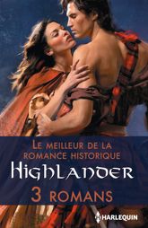 Le meilleur de la romance historique : Highlander - 1 Aug 2014