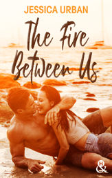 The Fire Between Us - 13 Oct 2021
