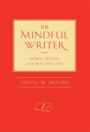 The Mindful Writer - 10 Apr 2012