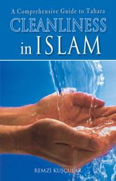 Cleanliness In Islam - 1 Jan 2008