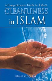 Cleanliness In Islam - 1 Jan 2008