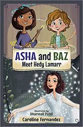 Asha and Baz Meet Hedy Lamarr - 1 Mar 2023