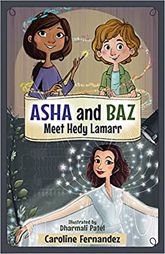 Asha and Baz Meet Hedy Lamarr - 1 Mar 2023