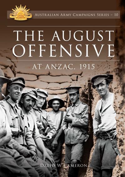 The August Offensive at ANZAC 1915