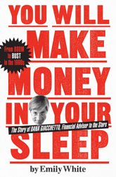 You Will Make Money in Your Sleep - 19 Jun 2007
