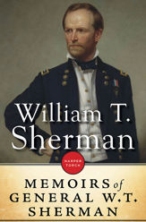 The Memoirs Of General William T. Sherman - 30 Sep 2014