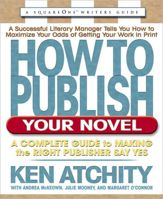 How to Publish Your Novel - 26 Jul 2012