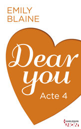 Dear You - Acte 4 - 22 Oct 2013