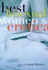 Best Bisexual Women's Erotica - 1 Aug 2008