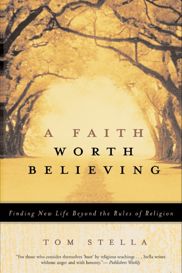 A Faith Worth Believing - 13 Sep 2011