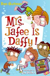 My Weird School Daze #6: Mrs. Jafee Is Daffy! - 28 Jul 2009