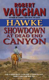 Hawke: Showdown at Dead End Canyon - 13 Oct 2009