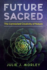 Future Sacred - 12 Feb 2019