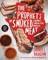 The Prophets of Smoked Meat - 14 May 2013