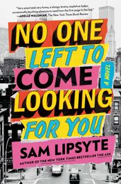 No One Left to Come Looking for You - 6 Dec 2022