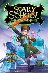 Scary School #3: The Northern Frights - 25 Jun 2013