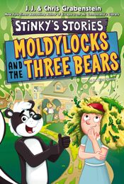 Stinky's Stories #4: Moldylocks and The Three Bears - 16 Sep 2025