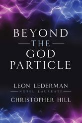 Beyond the God Particle - 6 Aug 2024